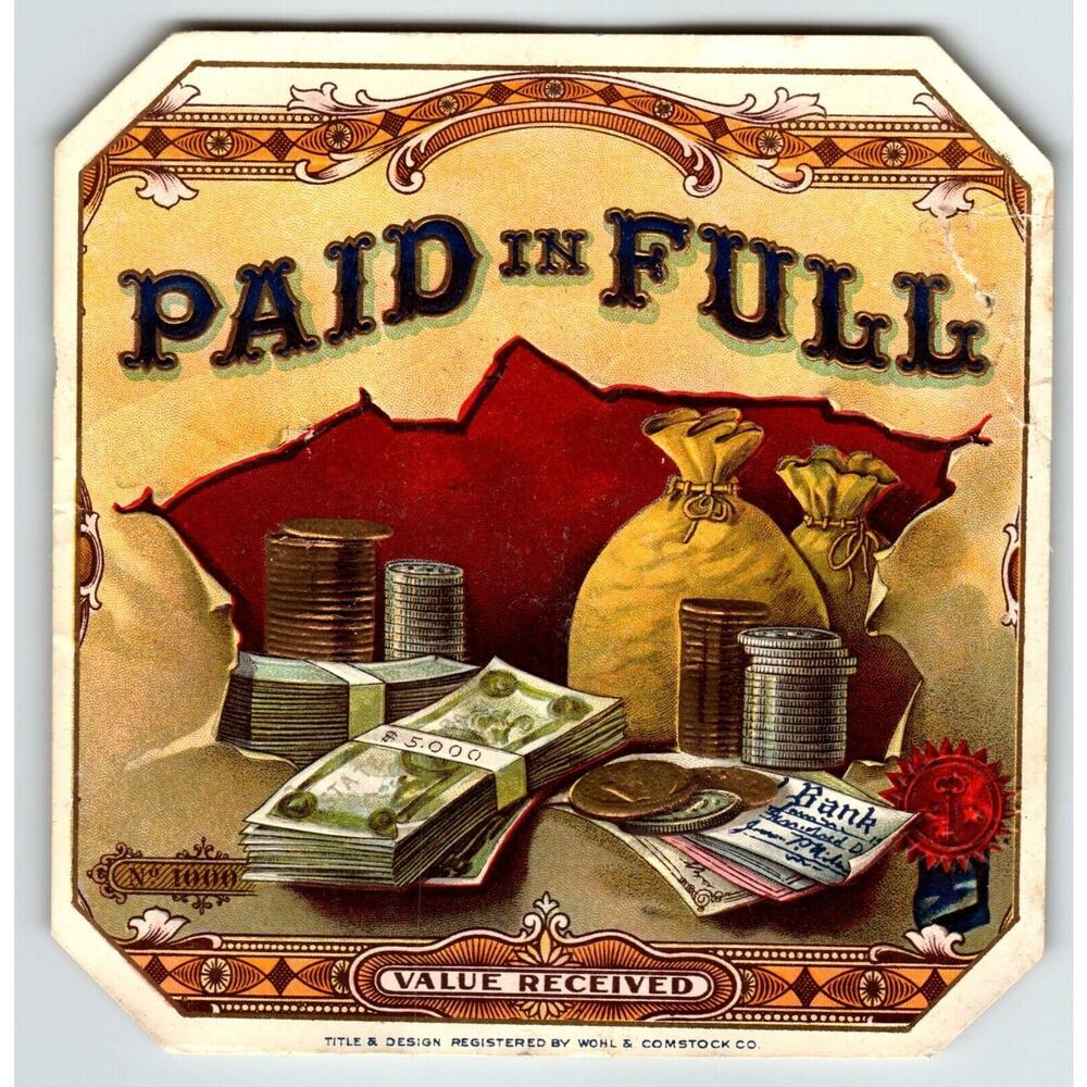 Paid In Full Tobacco Label Money Bags Loot Gold Embossed Original Vintage As Is